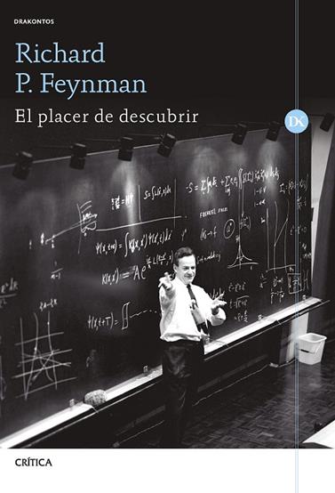 PLACER DE DESCUBRIR, EL | 9788491994961 | FEYNMAN, RICHARD P.