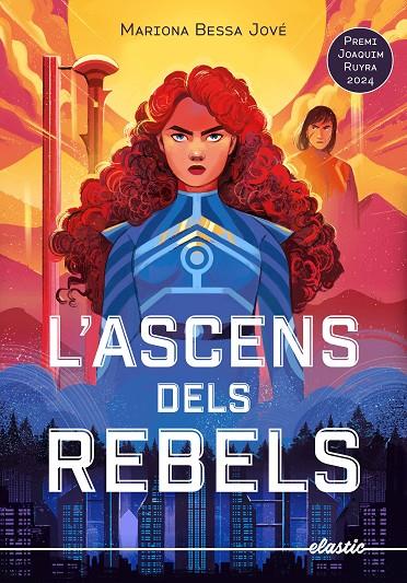 ASCENS DELS REBELS, L' | 9788419478634 | BESSA JOVÉ, MARIONA