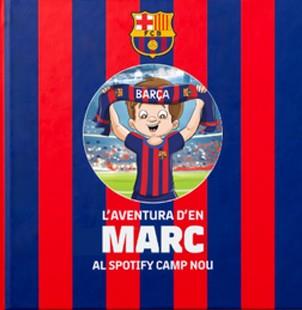 AVENTURA D'EN MARC AL SPOTIFY CAMP NOU, L' | 9789659328819