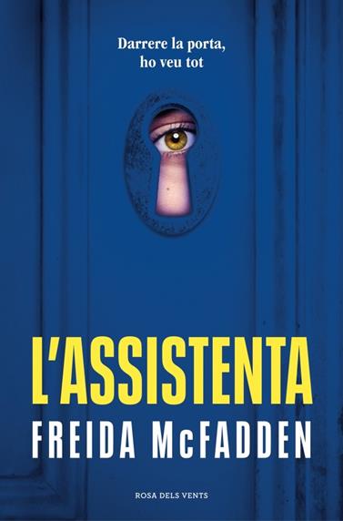 L'ASSISTENTA 1. L'ASSISTENTA  | 9788419756947 | MCFADDEN, FREIDA