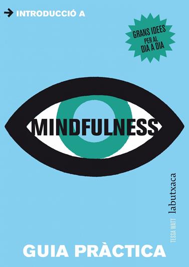 MINDFULNESS-GUIA PRACTICA | 9788499306902 | WATT, TESSA