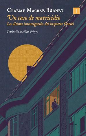 UN CASO DE MATRICIDIO | 9791387641450 | GRAEME, MACRAE BURNET