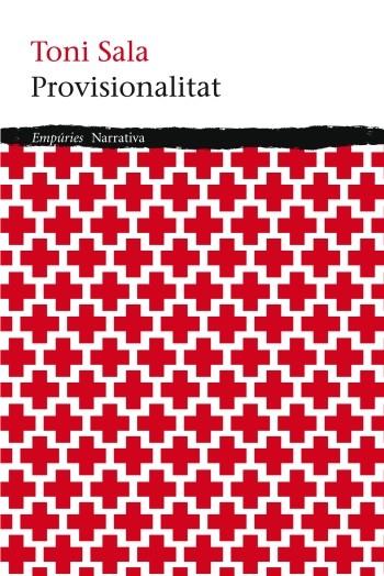 PROVISIONALITAT | 9788497878005 | SALA, TONI