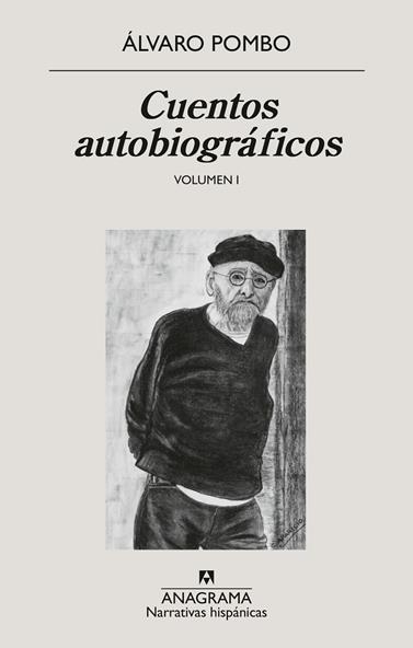 CUENTOS AUTOBIOGRÁFICOS VOLUMEN I | 9788433947840 | POMBO, ÁLVARO
