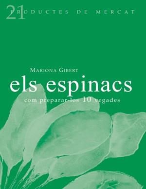 ESPINACS, ELS (PRODUCTES DE MERCAT) | 9788493624316 | GIBERT, MARIONA