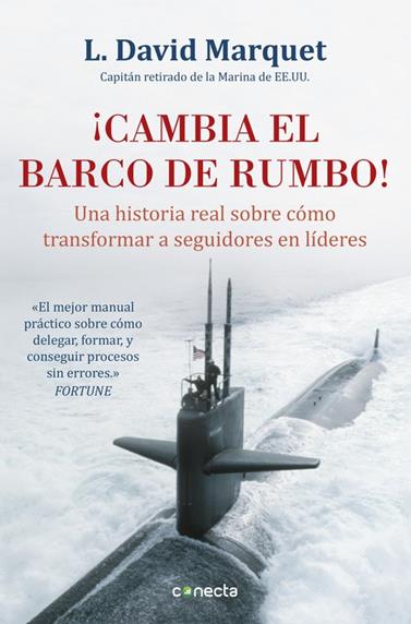 CAMBIA EL BARCO DE RUMBO | 9788416029594 | MARQUET,L. DAVID