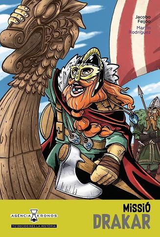 AGENCIA KRONOS.4/ MISSIÓ DRAKAR | 9788418592515 | FEIJÓO, JACOBO