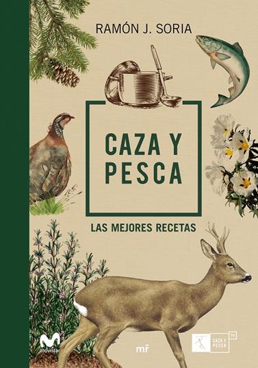 CAZA Y PESCA | 9788427045385 | SORIA, RAMON J.