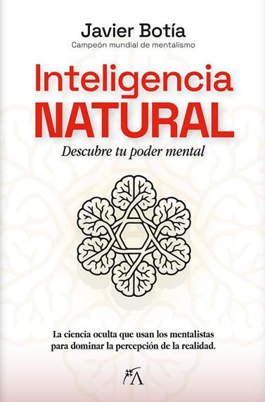 INTELIGENCIA NATURAL | 9788410354739 | BOTÍA, JAVIER