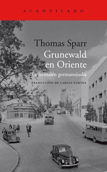 GRUNEWALD EN ORIENTE | 9788419036322 | SPARR, THOMAS