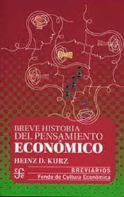 BREVE HISTORIA DEL PENSAMIENTO ECONOMICO | 9786071674586