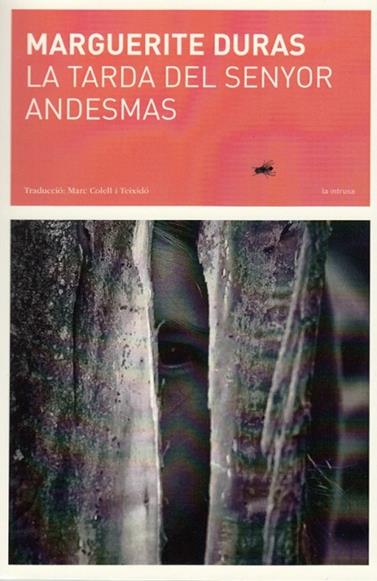 TARDA DEL SENYOR ANDESMAS | 9788494329456 | DURAS, MARGUERITE