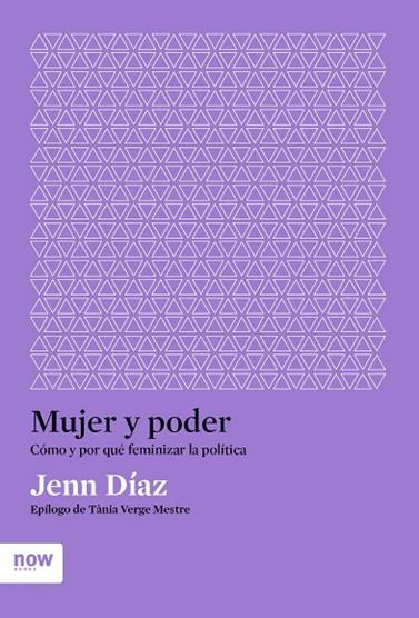 MUJER Y PODER | 9788417804619 | DIAZ, JENN