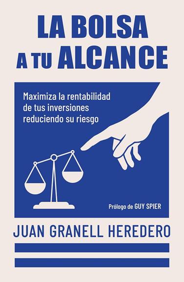 BOLSA A TU ALCANCE, LA | 9788498756012 | GRANELL, JUAN