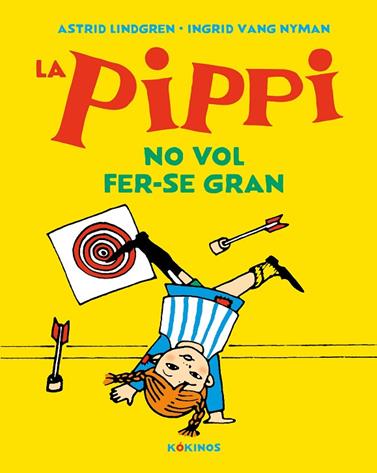 PIPPI NO VOL FER-SE GRAN | 9788417742638 | LINDGREN, ASTRID