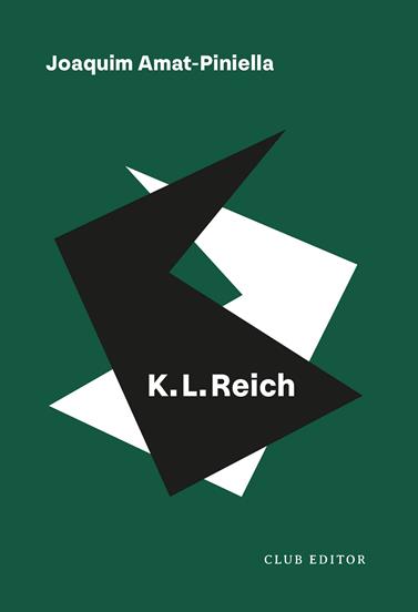 K.L. REICH | 9788473294812 | AMAT-PINIELLA, JOAQUIM