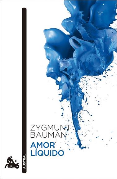 AMOR LÍQUIDO | 9788408308379 | BAUMAN, ZYGMUNT