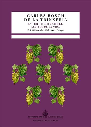 HEREU NORADELL, L' | 9788416726615 | BOSCH DE LA TRINXERIA, CARLES