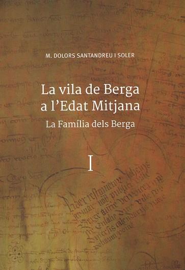 VILA DE BERGA A L'EDAT MITJANA, LA | 9788409431380 | SANTANDREU I SOLER, M. DOLORS