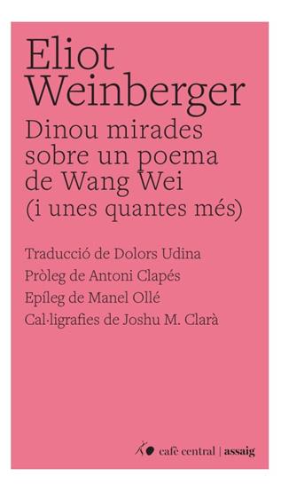 DINOU MIRADES SOBRE UN POEMA DE WANG WEI | 9788410482838 | WEINBERGER, ELIOT