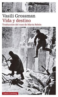 VIDA Y DESTINO (2023) | 9788419392749 | GROSSMAN, VASILI