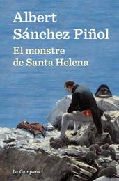 MONSTRE DE SANTA HELENA, EL | 9788418226489 | SÁNCHEZ PIÑOL, ALBERT